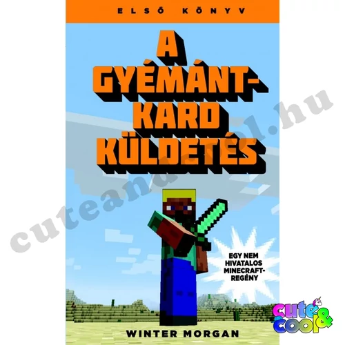 Minecraft A gyémántkard küldetés - Könyv