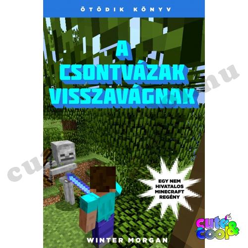 Minecraft A csontvázak visszavágnak - Könyv